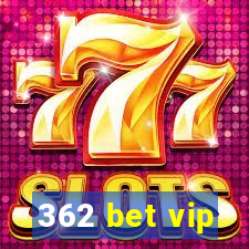 362 bet vip