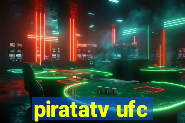 piratatv ufc