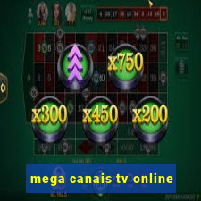 mega canais tv online