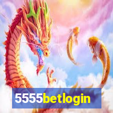 5555betlogin