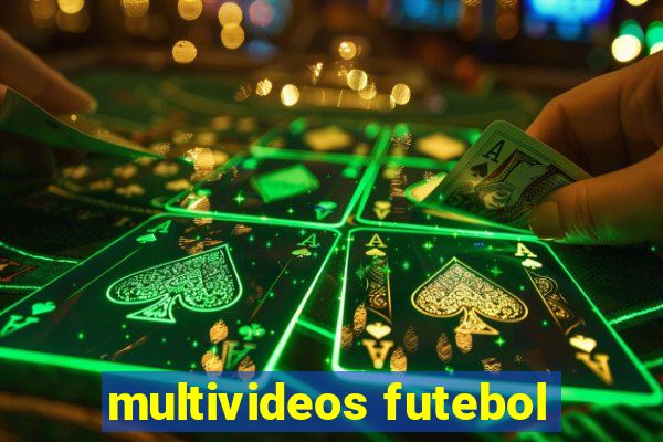 multivideos futebol