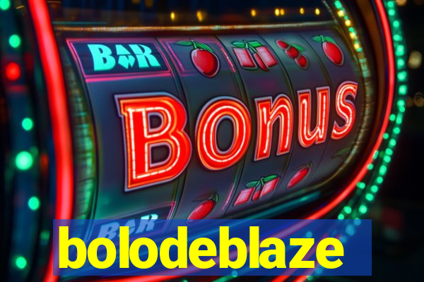 bolodeblaze