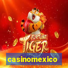 casinomexico