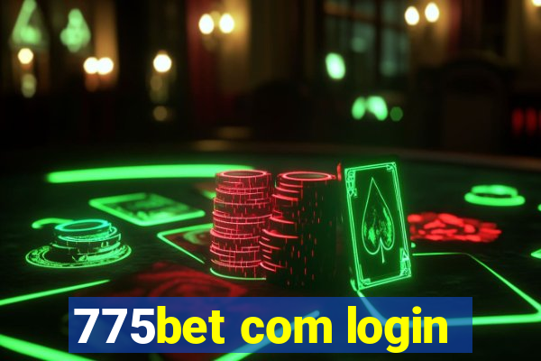 775bet com login