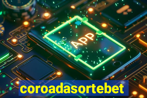 coroadasortebet.com