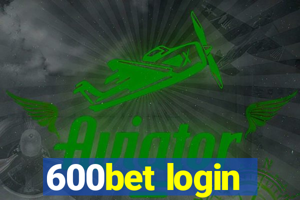 600bet login