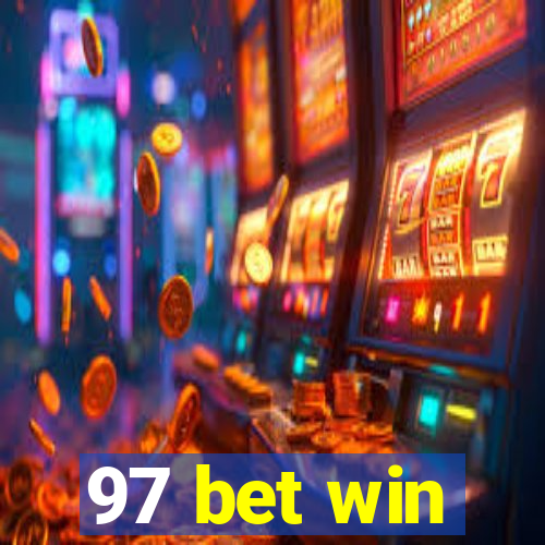 97 bet win