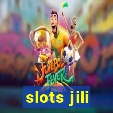 slots jili