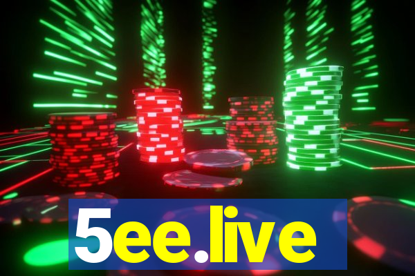 5ee.live