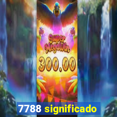 7788 significado