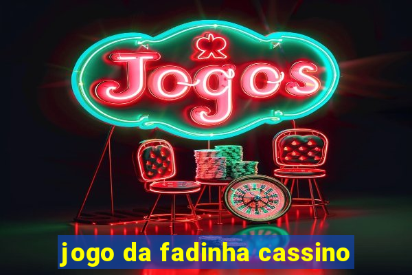 jogo da fadinha cassino