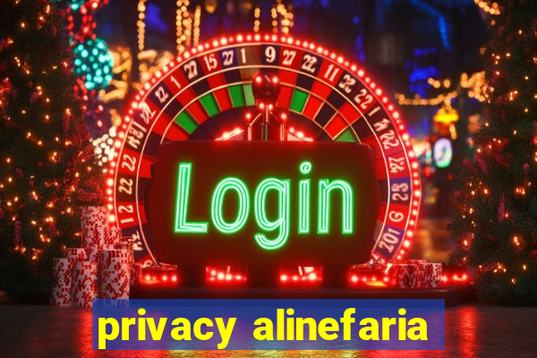 privacy alinefaria