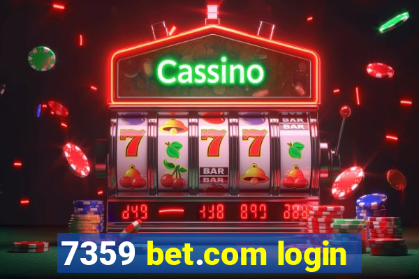 7359 bet.com login