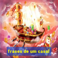 frases de um casal