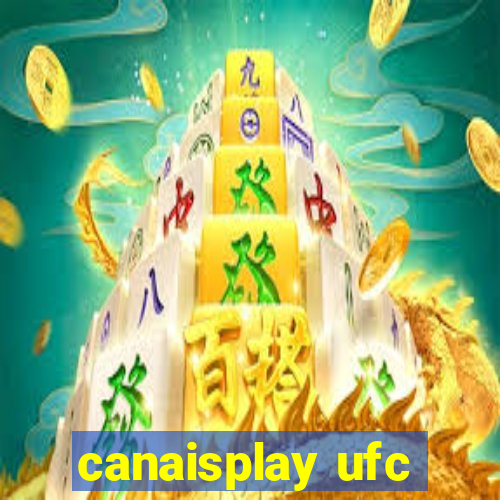 canaisplay ufc