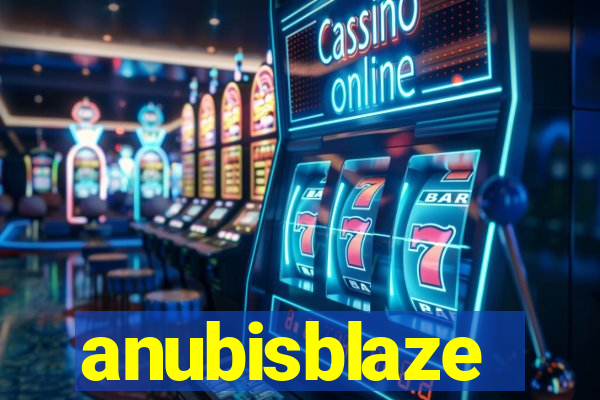 anubisblaze