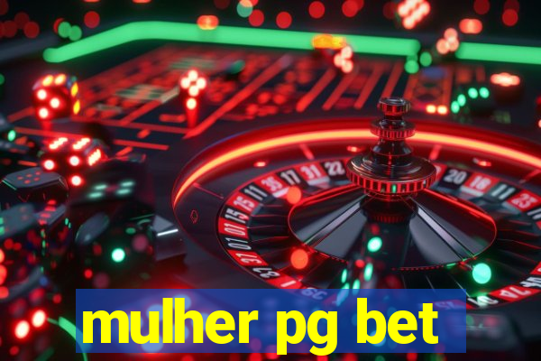 mulher pg bet