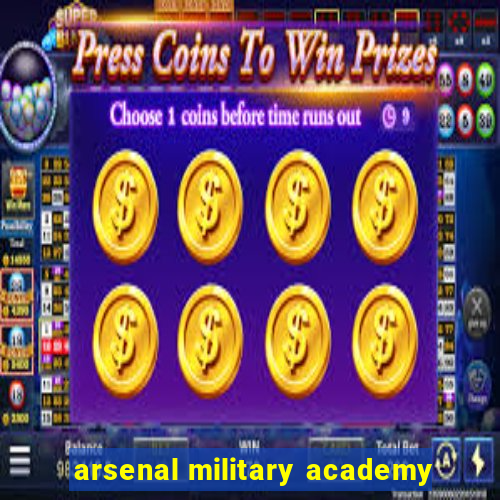 arsenal military academy