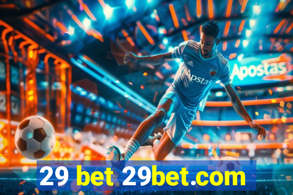 29 bet 29bet.com