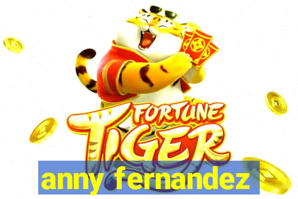 anny fernandez