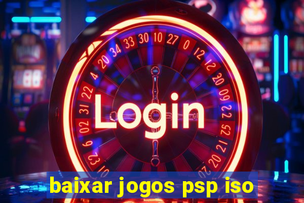 baixar jogos psp iso