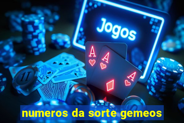 numeros da sorte gemeos