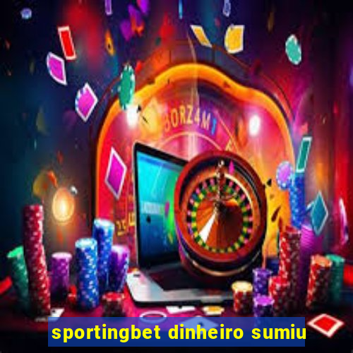 sportingbet dinheiro sumiu