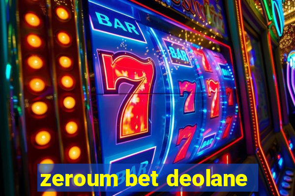 zeroum bet deolane