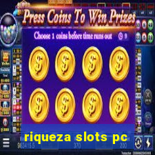 riqueza slots pc