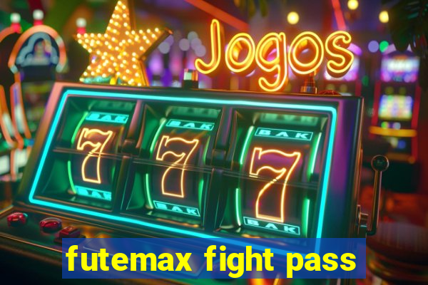 futemax fight pass