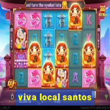 viva local santos