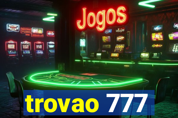 trovao 777