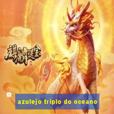 azulejo triplo do oceano