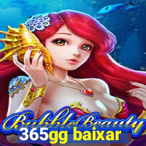 365gg baixar