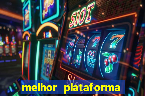 melhor plataforma para jogar fortune