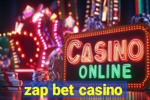 zap bet casino