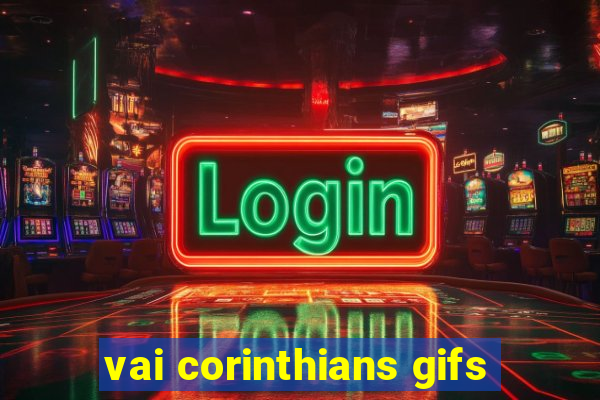 vai corinthians gifs