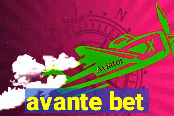 avante bet