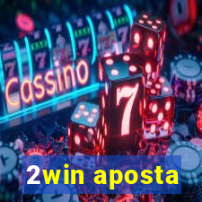 2win aposta