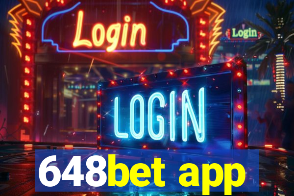 648bet app