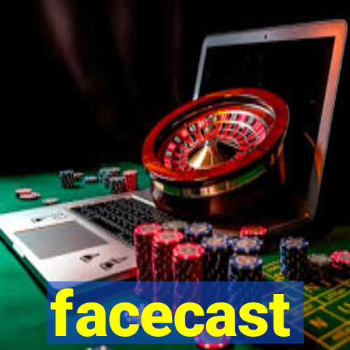 facecast