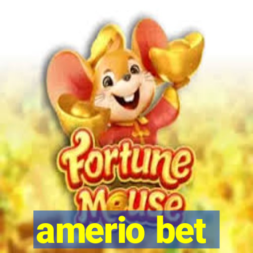 amerio bet