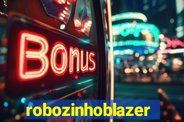 robozinhoblazer