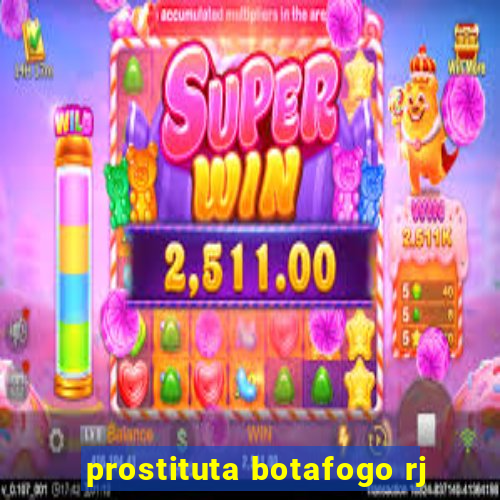 prostituta botafogo rj