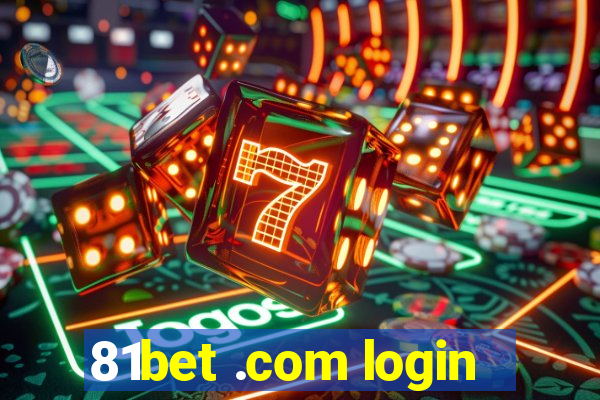 81bet .com login