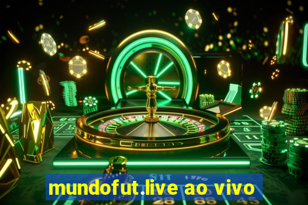 mundofut.live ao vivo