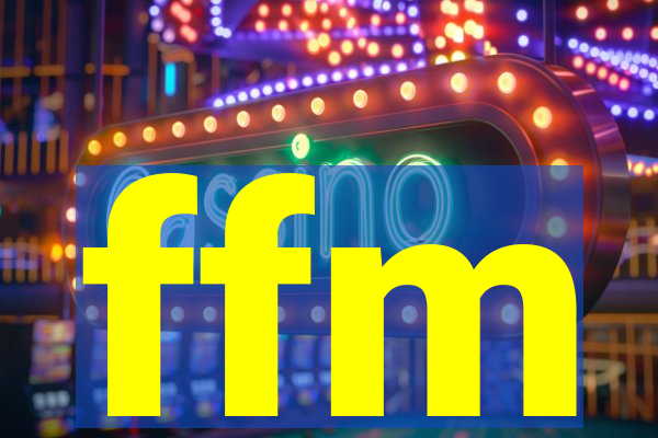 ffm