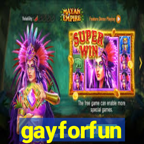 gayforfun