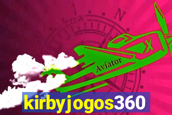 kirbyjogos360