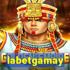 labetgamay